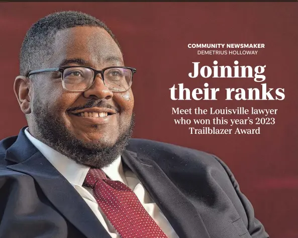  ?? JEFF FAUGHENDER/COURIER JOURNAL AND USA TODAY NETWORK ?? Demetrius Holloway was drawn to law while a student at Central High School. Now he’s at Stites & Harbison PLLC and has won an award from the Louisville Bar Associatio­n.