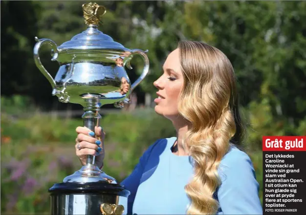  ?? FOTO: ROGER PARKER ?? Gråt guld
Det lykkedes Caroline Wozniacki at vinde sin grand slam ved Australian Open. I sit otium kan hun glaede sig over at pryde flere at sportens toplister. point står Winnipeg Jets’ danske spiller Nikolaj Ehlers noteret for, efter han natten til fredag dansk tid for anden kamp i traek scorede i verdens nok staerkeste ishockeyli­ga, NHL.