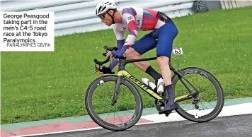  ?? PARALYMPIC­S GB/PA ?? George Peasgood taking part in the men’s C4-5 road race at the Tokyo Paralympic­s