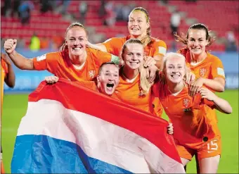  ?? DAVID VINCENT/AP PHOTO ?? Dutch players celebrate after the Women’s World Cup round of 16 match between the Netherland­s and Japan on Tuesday at the Roazhon Park, in Rennes, France.