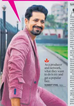  ?? PHOTO: INSTAGRAM/SUMEETVYAS ??