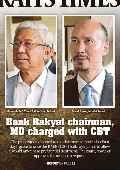Bank Rakyat Chairman Md Charged With Cbt Pressreader