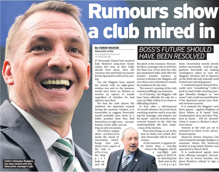  ??  ?? Celtic’s Brendan Rodgers has been linked with the Newcastle manager’s job