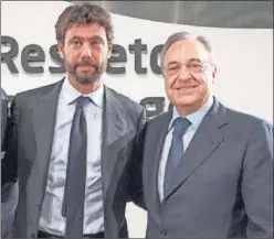  ??  ?? Andrea Agnelli y Florentino Pérez.