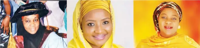  ??  ?? Dr. Hafsat Abdullahi Umar Ganduje... Kano
Dr. Zainab Bagudu... Kebbi
Hajiya Aisha Bagudu... Kebbi