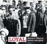  ??  ?? Winnie in 1964 as Nelson was jailed