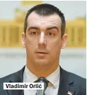 ??  ?? Vladimir Orlić