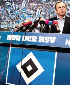  ?? Foto: dpa/Malte Christians ?? Der neue Chef beim Hamburger SV: Bernd Hoffmann