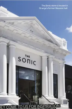  ??  ?? The Sonic store is housed in Orange’s former Masonic hall.