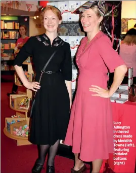  ??  ?? Lucy Adlington in the red dress made by Meridith Towne (left), featuring initialed buttons (right)