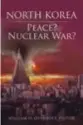  ??  ?? North Korea:
Peace? Nuclear War? Edited by
William overholt
The Mossavar-rahmani Center for Business and Government, Harvard Kennedy School, 2019, 274 pages, $79.99 (Hardcover)