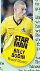  ??  ?? STAR MAN BILLY BODIN Bristol Rovers