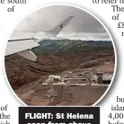  ?? ?? FLIGHT: St Helena
seen from above