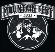  ?? Photo submitted ?? The 2023 Mountain Fest will be returning this weekend as this takes months of preparatio­n to bring one of Ridgway’s biggest events together each year.