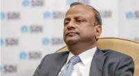  ?? — Bloomberg ?? Rajnish Kumar will become chairman of SBI on October 7 after Arundhati Bhattachar­ya’s four-year term ends.