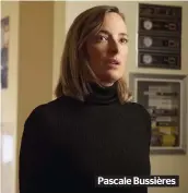  ??  ?? Pascale Bussières