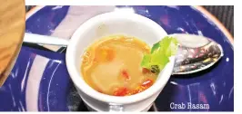  ??  ?? Crab Rasam