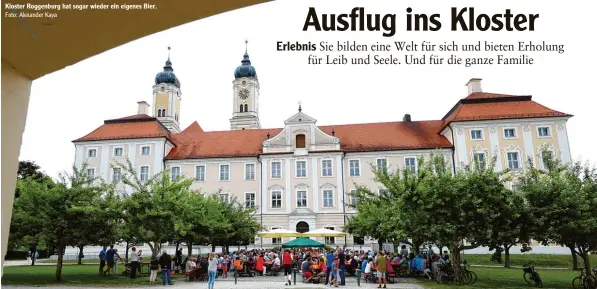  ?? Foto: Alexander Kaya ?? Kloster Roggenburg hat sogar wieder ein eigenes Bier.