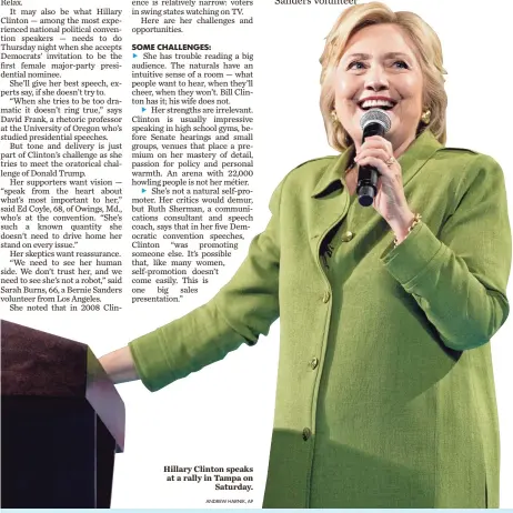  ?? ANDREW HARNIK, AP ?? Hillary Clinton speaks at a rally in Tampa on Saturday.