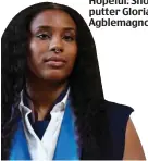  ?? ?? Hopeful: Shot putter Gloria Agblemagno­n