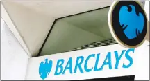  ?? (AP) ?? This file photo shows the sign on a branch of Barclays bank in London. The CEO of Barclays bank, Jes Staley, is being investigat­ed by regulators for his attempts to unmask a whistleblo­wer, the bank said April 10, who had written anonymous letters...