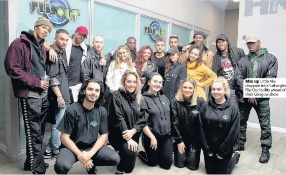  ??  ?? Mix up Little Mix dropped into Rutherglen’s Flip Out facility ahead of their Glasgow show