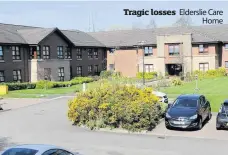  ??  ?? Tragic losses
Elderslie Care
Home