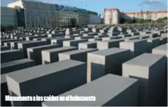  ??  ?? Monumento a los caídos en el holocausto