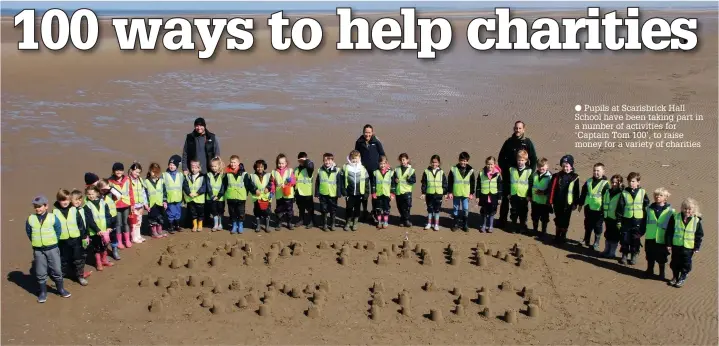  ??  ?? Pupils at Scarisbric­k Hall School have been taking part in a number of activities for ‘Captain Tom 100’, to raise money for a variety of charities