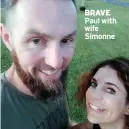  ?? ?? BRAVE Paul with wife Simonne