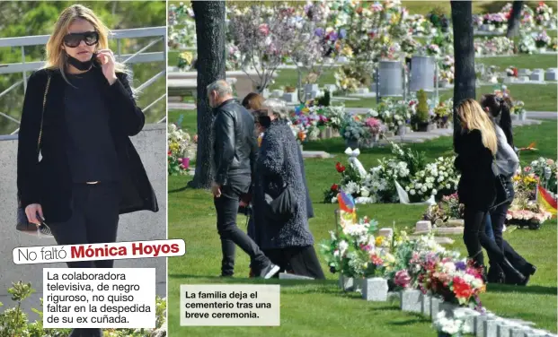  ??  ?? La familia deja el cementerio tras una breve ceremonia.