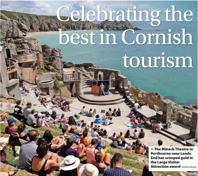  ?? David Davies ?? > The Minack Theatre in Porthcurno near Lands End has scooped gold in the Large Visitor Attraction award