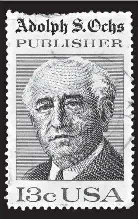  ?? Shuttersto­ck.com ?? ■ Adolph Ochs was the publisher of The Chattanoog­a Daily Times beginning in 1878, nine years after its beginning. A lot more than one person’s intelligen­ce, drive and character made it possible, but Ochs’ timing was just right to be out front. In the first half of the 19th century, American newspapers were basically advocates for one particular ideology or another. They were small, slow, awkward and opinionate­d, but most cities had a selection of them. By the time Ochs died, the ideal had changed.