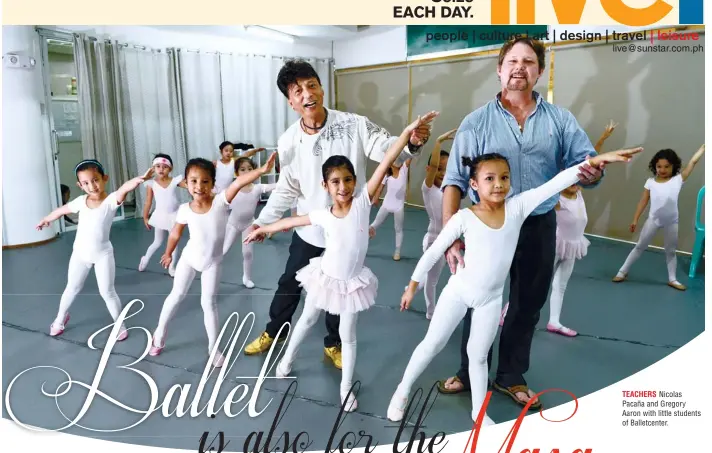  ??  ?? TEACHERS Nicolas Pacaña and Gregory Aaron with little students of Balletcent­er.