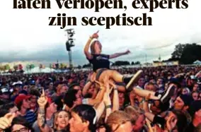  ?? FOTO KOEN BAUTERS ?? Wie bijvoorbee­ld op dag een de wei van Pukkelpop mag betreden omdat hij onlangs negatief testte, zal zich zo goed als zeker op de derde dag van het festival opnieuw moeten laten testen.