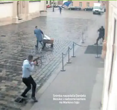  ??  ?? Snimka napadača Danijela Bezuka s nadzorne kamere na Markovu trgu