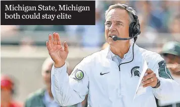  ?? MIKE CARTER, USA TODAY SPORTS ?? Mark Dantonio has built Michigan State’s program without relying solely on elite recruits.