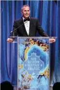  ??  ?? Actor Kevin Costner accepts an award at the 2019 Western Heritage Awards.