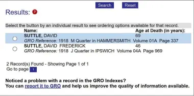  ?? ?? Searching for a death of David SUTTLE in 1918 in the GRO death register indexes provided only 2 search results, the first of which fitted the entry for a ‘milk carman’ by that name recorded in the 1911 Census (see above right)