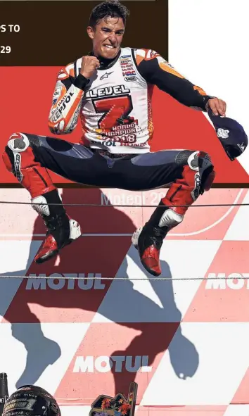  ?? — Reuters ?? Jump for joy: Marc Marquez celebratin­g after winning the MotoGP title at the Japanese Grand Prix in Motegi, Japan, yesterday.