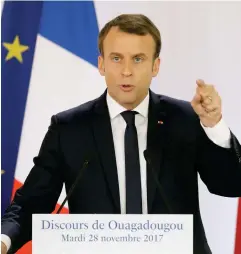  ??  ?? French President Emmanuel Macron speaks at an event in Ouagadougo­u, Burkina Faso, on Tuesday. (AFP)