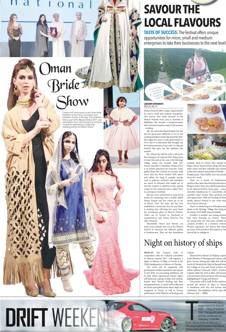  ??  ?? Curtains will come down on the Oman Bride Exhibition at the Oman Convention and Exhibition Centre on Monday. The exhibition, held as part of the Muscat Festival 2017, saw participat­ion from 100 internatio­nal and local companies specialisi­ng in...