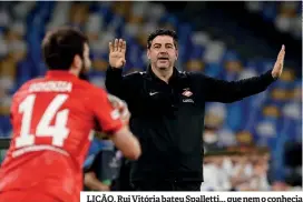  ?? ?? LIÇÃO. Rui Vitória bateu Spalletti... que nem o conhecia