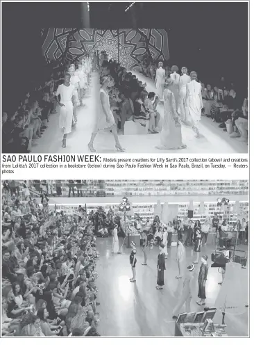  ??  ?? Models present creations for Lilly Sarti’s 2017 collection (above) and creations from Lolitta’s 2017 collection in a bookstore (below) during Sao Paulo Fashion Week in Sao Paulo, Brazil, on Tuesday. — Reuters photos