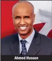  ??  ?? Ahmed Hussen