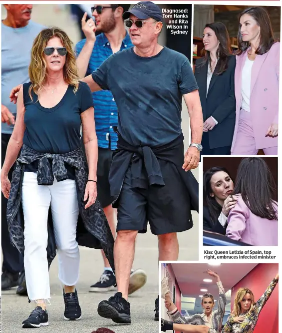  ??  ?? Diagnosed: Tom Hanks and Rita Wilson in Sydney
Kiss: Queen Letizia of Spain, top right, embraces infected minister