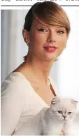  ?? ?? Cat lover: Taylor Swift