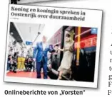  ?? ?? Onlineberi­chte von „Vorsten“und „Reformator­isch Dagblad“