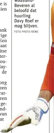  ?? FOTO PHOTO NEWS ?? Het vertrekken­de Anderlecht­bestuur heeft WaaslandBe­veren al beloofd dat huurling Davy Roef er mag blijven.