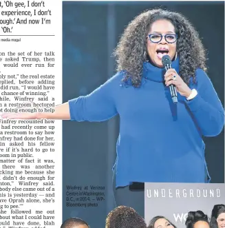  ??  ?? Winfrey at Verizon Centre inWashingt­on, D.C., in 2014.